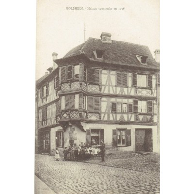 CPA - MOLSHEIM - Maison construite en 1706 - Années 1910