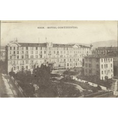 CPA - NICE, L'HOTEL CONTINENTAL, Années 1910.