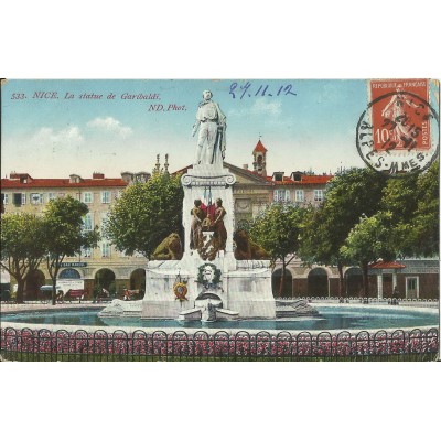 CPA - NICE, LA STATUE DE GARIBALDI (couleurs), vers 1910.