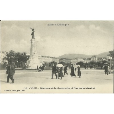 CPA - NICE, MONUMENT DU CENTENAIRE ET NOUVEAUX JARDINS, Années 1900.