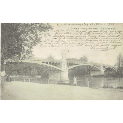 CPA - NOGENT SUR MARNE - Le Pont Neuf - Années 1900.