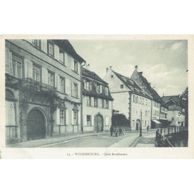 CPA - WISSEMBOURG - Quai Anselmann - Années 1920