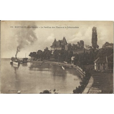 CPA: MENTHON. LE PAVILLON DES FLEURS ET LE DEBARCADERE. Années 1900.