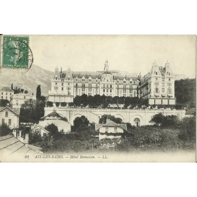 CPA: AIX-LES-BAINS. HOTEL BERNASCON. Années 1900.