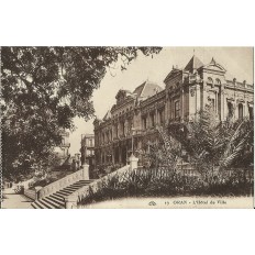 CPA: ALGERIE, ANNEES 1910. ORAN, L'HOTEL DE VILLE.