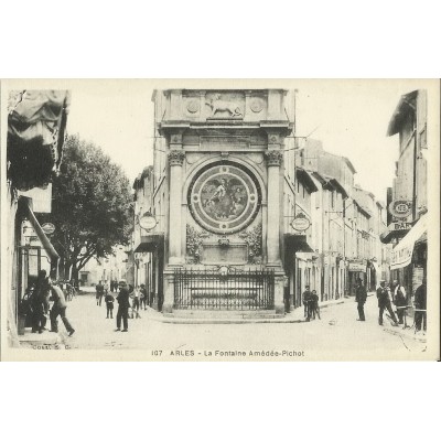 CPA: ARLES,LA FONTAINE AMEDEE-PICHOT, vers 1910.