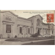 CPA: MARSEILLE, EXPOSITION COLONIALE 1922. PALAIS DE MARSEILLE ET DE PROVENCE.