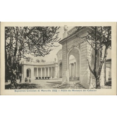 CPA: MARSEILLE, EXPOSITION COLONIALE 1922. PALAIS DU MINISTERE DES COLONIES