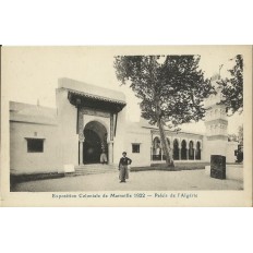 CPA: MARSEILLE, EXPOSITION COLONIALE de1922. PALAIS DE L'ALGERIE.