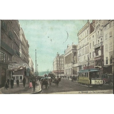 CPA: MARSEILLE, LA RUE CANNEBIERE EN COULEURS, vers 1900.