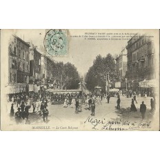 CPA: MARSEILLE, LE COURS BELZUNCE ANIME , VERS 1900.