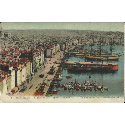 CPA: MARSEILLE, LE QUAI DU PORT, QUARTIER DES ACCOULES, ANNEES 1910.