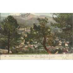 CPA: MENTON, Le Mont d'Orméa (couleurs), Années 1900.