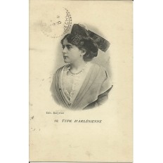 CPA: TYPE D' ARLESIENNE 1900.