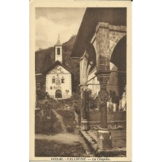 CPA: VALLOUISE, LA CHAPELLE. Années 1910.