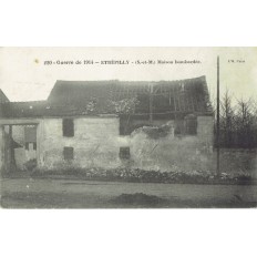 CPA - ETREPILLY - Maison Bombardée - Années 1910
