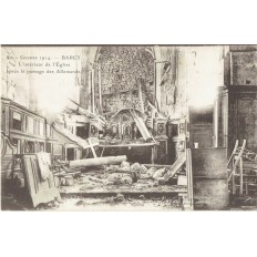 CPA - BARCY - Intérieur De L'Eglise Après Le Passage Des Allemands - Années 1910