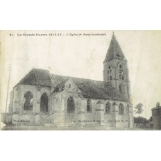 CPA - BARCY - L'Eglise Bombardée - Années 1910.