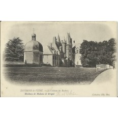 CPA: VITRE, LE CHATEAU DES ROCHERS (Mme de Sévigné), vers 1900