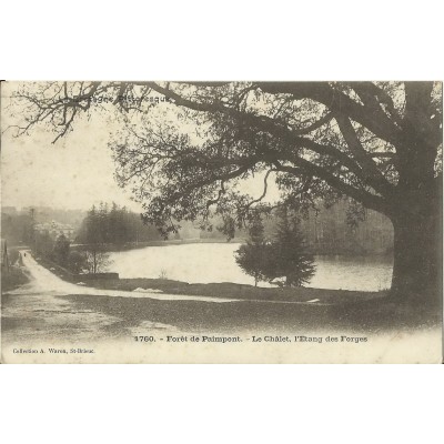 CPA: PAIMPONT. le chalet, l'étang des Forges, vers 1900