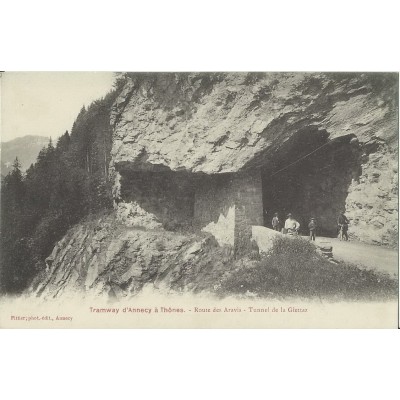 CPA: TRAMWAY D'ANNECY à THONES, TUNNEL DE LA GIETTAZ. Années 1900