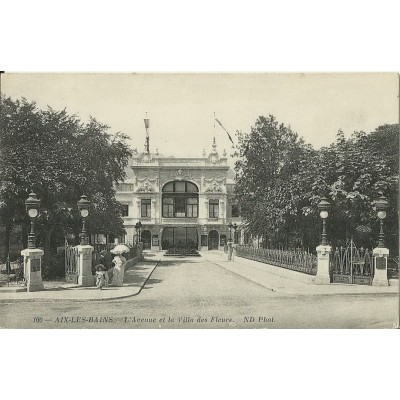 CPA: AIX-LES-BAINS. L'AVENUE ET LA VILLA DES FLEURS. Années 1900.