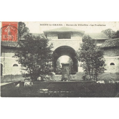 CPA - NOISY LE GRAND - Haras De Villeflix - La Fontaine - Années 1900