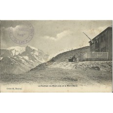 CPA: LE PAVILLON DU MONT JOLY ET LE MONT BLANC. Années 1900.