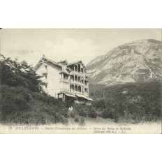 CPA: AIX-LES-BAINS. STATION CLIMATERIQUE DES ARBIERES. Années 1900.