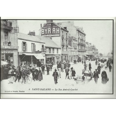 AGRANDISSEMENT CPA 1900: SAINT-NAZAIRE, La rue Amiral-Courbet