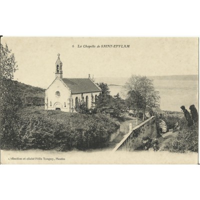 CPA: SAINT-EFFLAM, La Chapelle, vers 1900