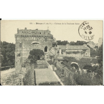 CPA: DINAN, Chateau de la Duchesse Anne, vers 1910