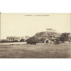 CPA: ILE de BREHAT, Village de Saint-Michel, vers 1910