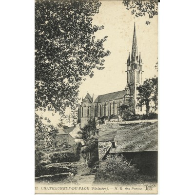 CPA: CHATEAUNEUF-DU-FAOU, N-D.des Portes, vers 1900