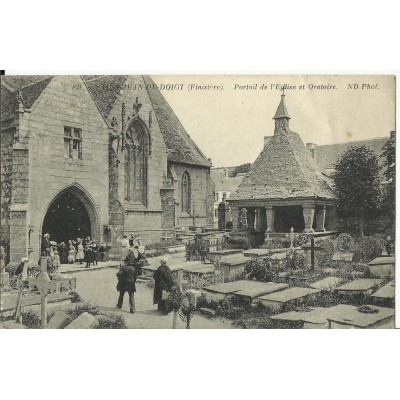 CPA: SAINT-JEAN-DU-DOIGT, Eglise & Oratoire, Animée, vers 1910
