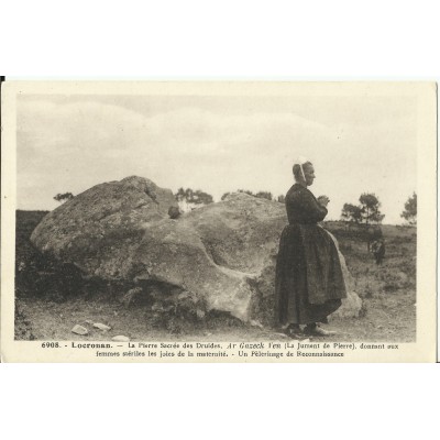CPA: LOCRONAN, La Pierre Sacrée des Druides, Ar Gazeck Ven, vers 1910