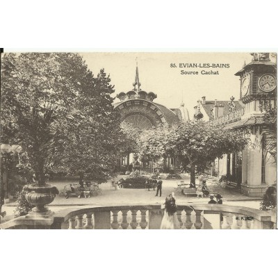 CPA: EVIAN-LES-BAINS, LA SOURCE CACHAT. Années 1920.