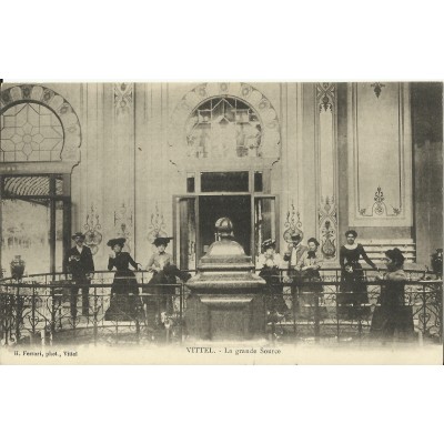 CPA: VITTEL, La Grande Source, années 1900