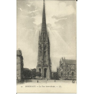 CPA: BORDEAUX, La Tour Saint-Michel, vers 1900
