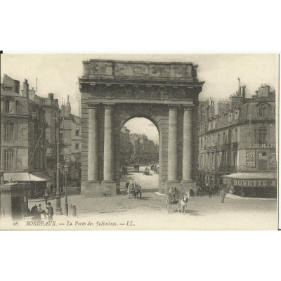 CPA: BORDEAUX, La Porte des Salinières, vers 1900