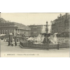 CPA: BORDEAUX, Fontaine et Place de la Comédie, vers 1900