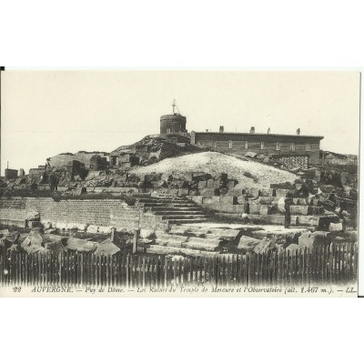 CPA: PUY-DE-DOME, les Ruines du Temple de Mercure, vers 1900