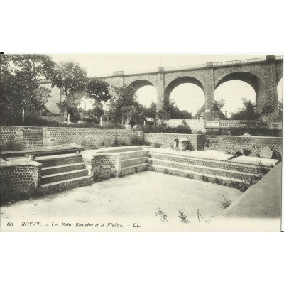 CPA: ROYAT, les Bains Romains et le Viaduc, vers 1900