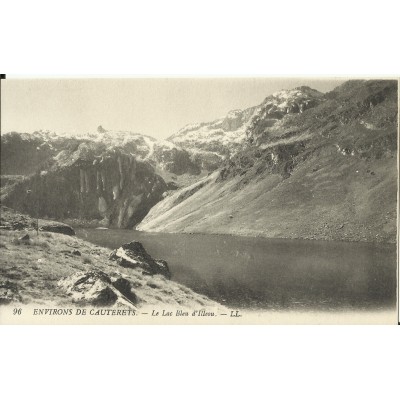 CPA: CAUTERETS (environs),Le Lac Bleu d'Illéou, vers 1900