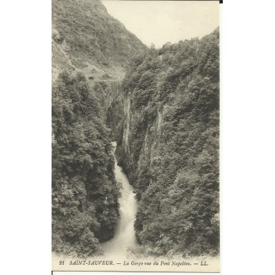 CPA: LUZ-SAINT-SAUVEUR, la Gorge vue du Pont Napoléon, vers 1900