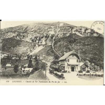 CPA: LOURDES, Chemin de Fer Funiculaire du Pic du Jer, vers 1900