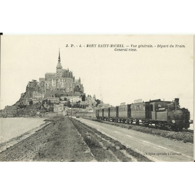CPA: LE MONT-SAINT-MICHEL, Vue Générale - Départ du Train, vers 1910