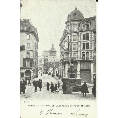 CPA: GENEVE, FONTAINE de l'ESCALADE et TOUR de l'ILE, vers1900