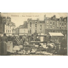 CPA: NANTES, Place Bretagne le Samedi, vers 1900