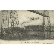 CPA: NANTES, Le Pont Transbordeur (Avion), années 1900